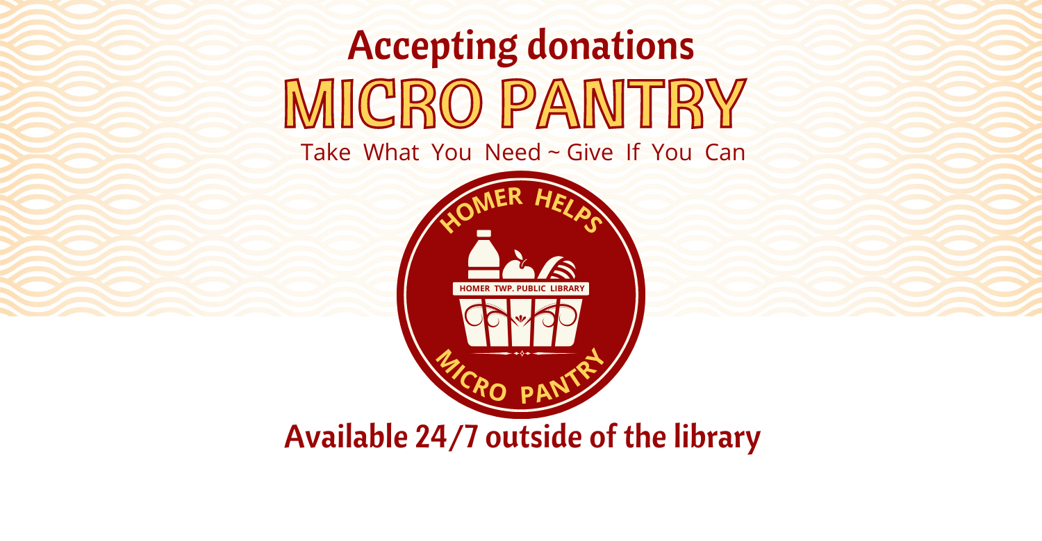 Illustration of white grocery basket containing a bottle, apple, and loaf of bread. Text reads: Accepting donations. Micro pantry. Available 24/7 outside of the library.