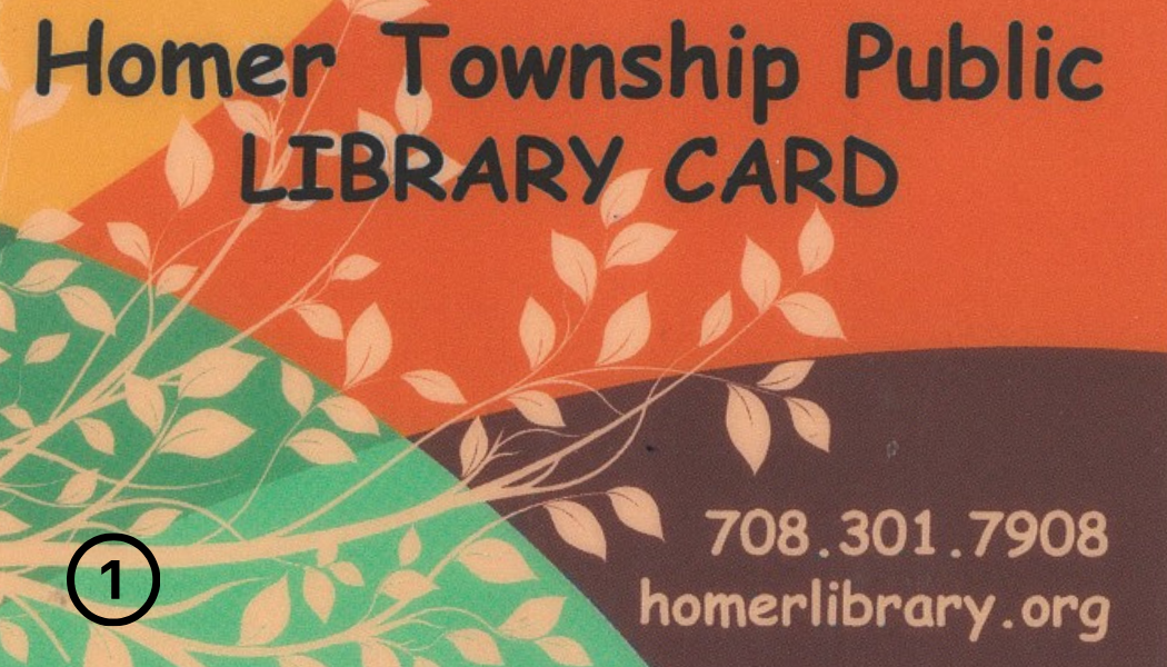 A tree branch with leaves layered over a colored (green, yellow, orange, and brown) background. Text reads Homer Township Public Library card. 708-301-7908. homerlibrary.org