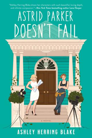 Astrid Parker Doesn't fail by Ashley Herring Blake book cover