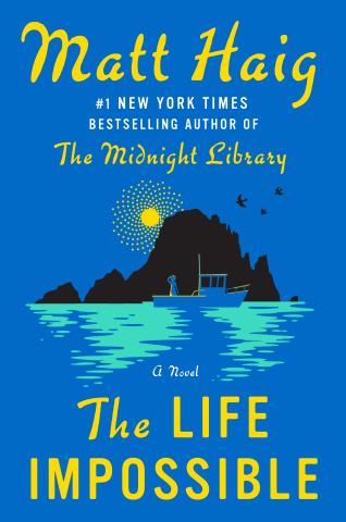 Book cover of "The Life Impossible" by Matt Haig.