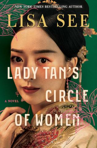 The book cover of "Lady Tan's Circle of Woman" by Lisa See. 