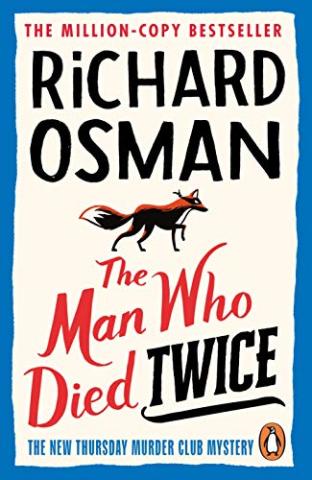 Book cover "The Man Who Died Twice" by Richard Osman