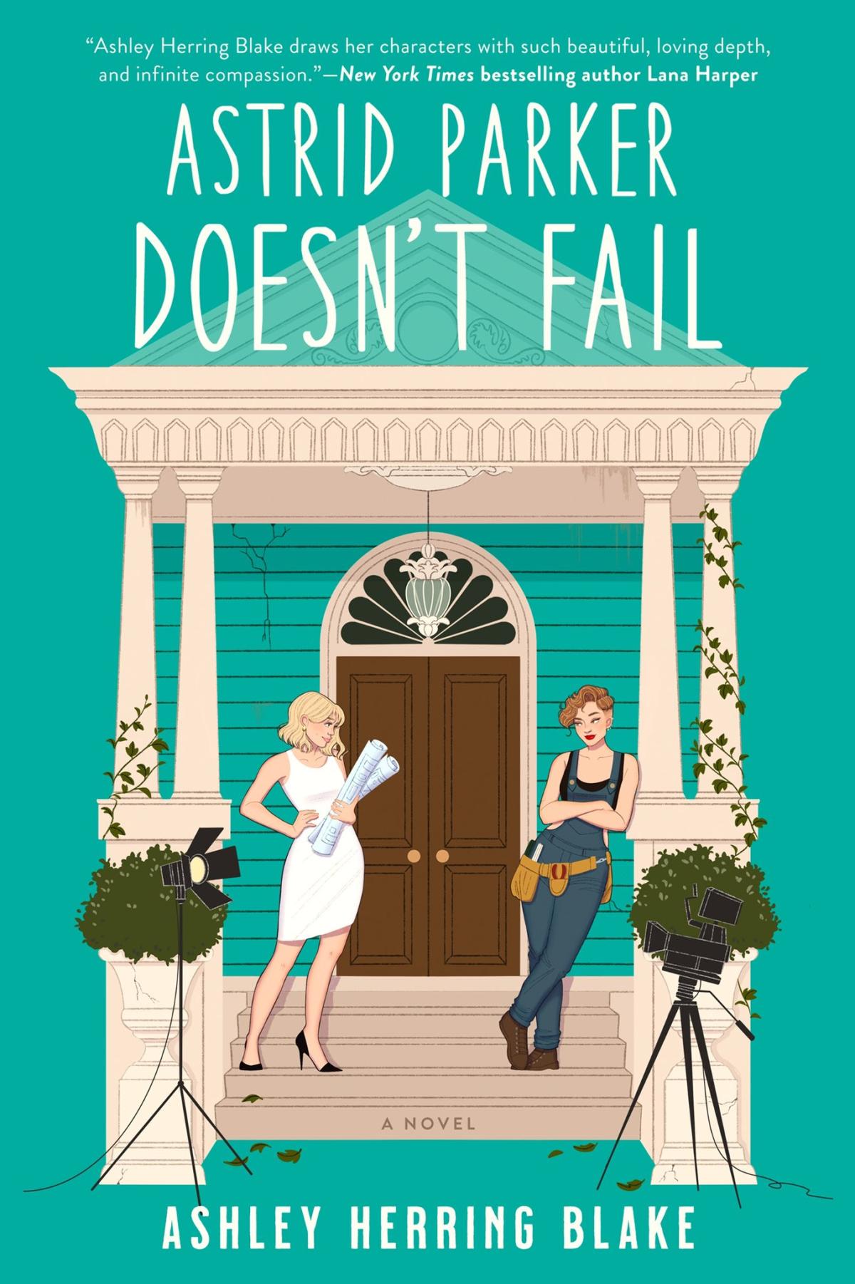 Astrid Parker Doesn't fail by Ashley Herring Blake book cover