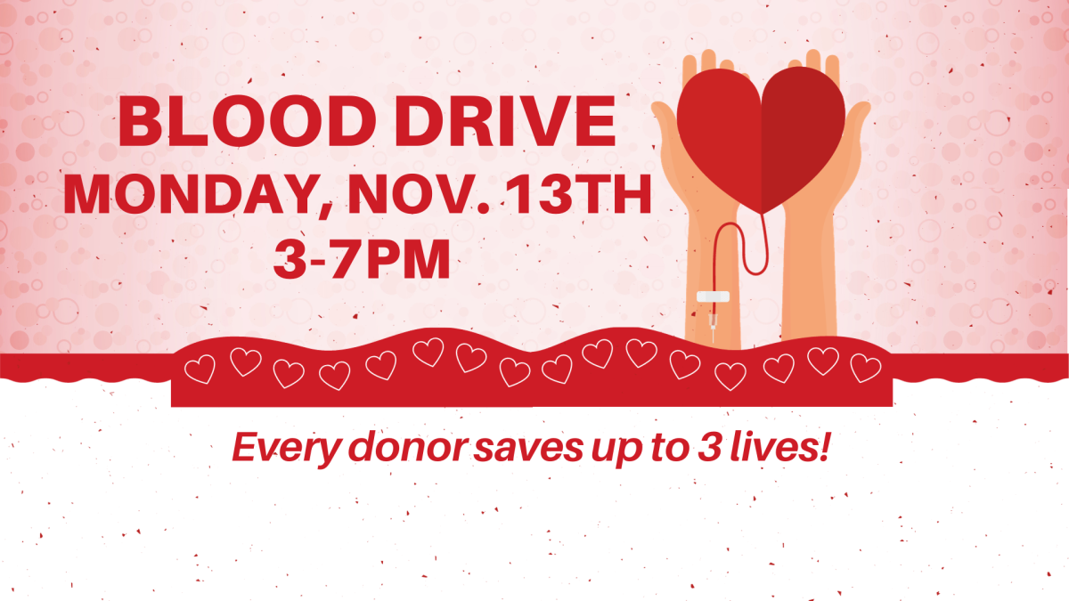 Blood Drive Monday November 13th 3-7pm