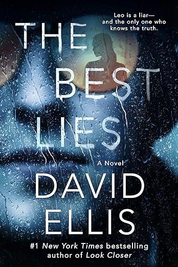 Cover for The Best Lies by David Ellis